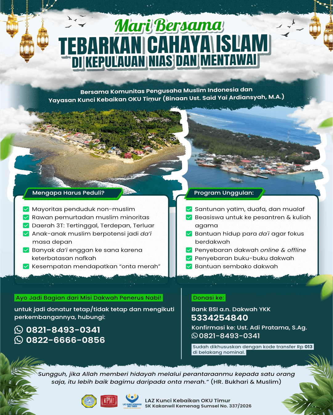 Tebarkan Cahaya Islam di Kepulauan Nias dan Mentawai