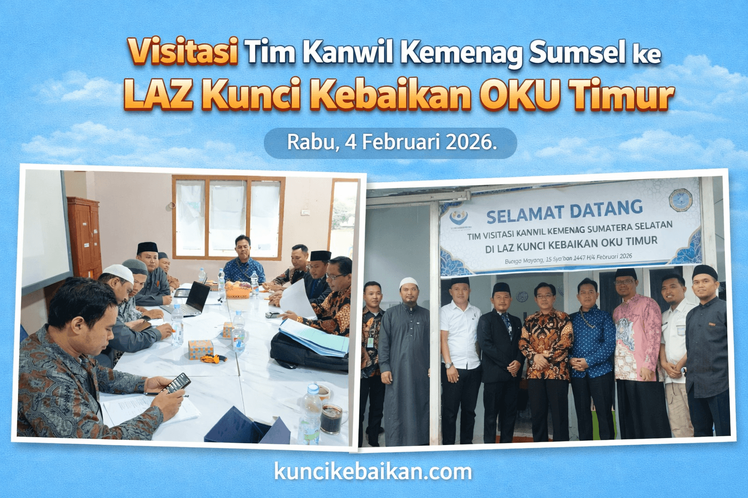 Tim Kanwil Kemenag Sumatera Selatan Lakukan Visitasi ke LAZ Kunci Kebaikan OKU Timur